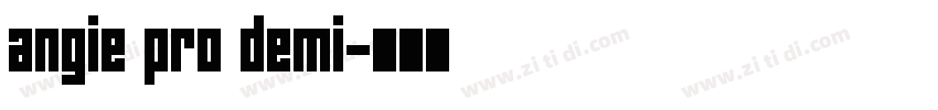 angie pro demi字体转换